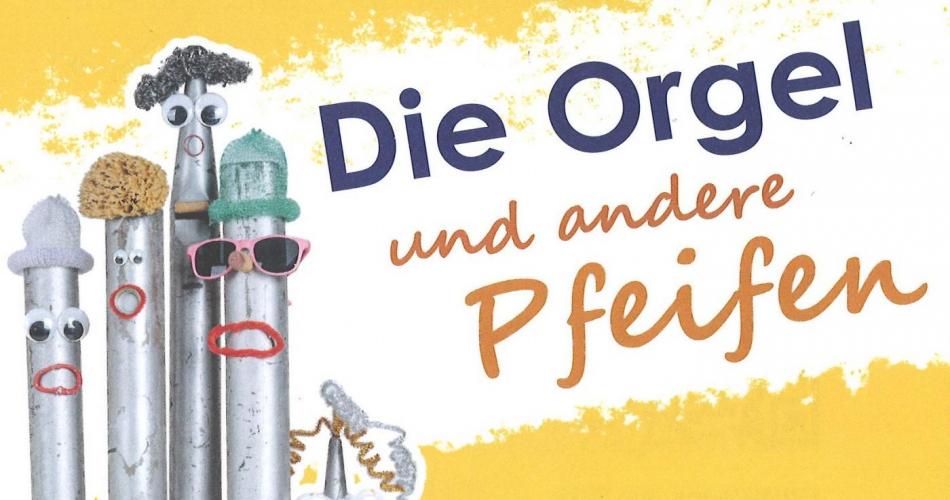 Die Orgel und andere Pfeifen